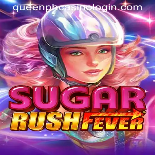 Exploring the Exciting World of SugarRushFever at QUEENPH CASINO LOGIN